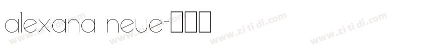 Alexana Neue字体转换 Alexana Neue字体转换